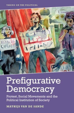 Prefigurative Democracy