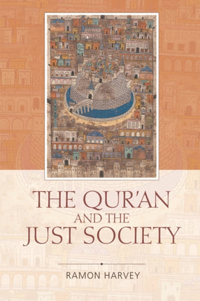 The Quran and the Just Society