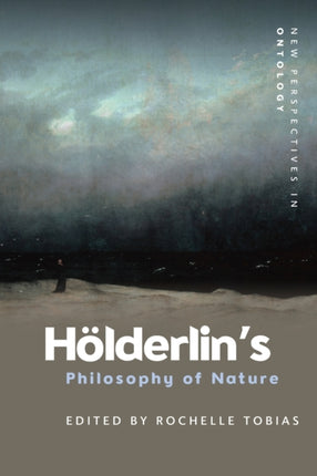 HolderlinS Philosophy of Nature