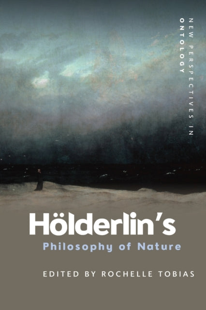 HolderlinS Philosophy of Nature