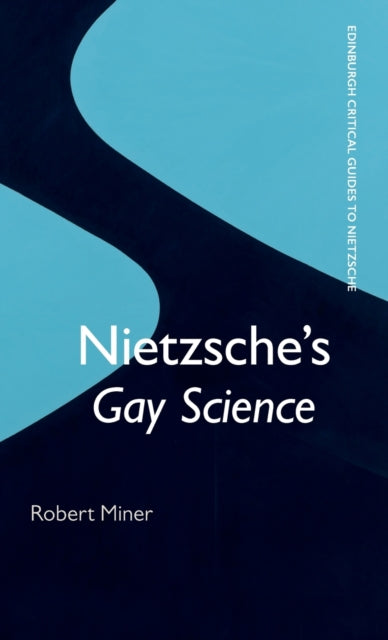 NietzscheS Gay Science