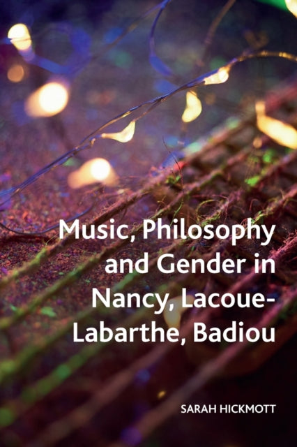 Music Philosophy and Gender in Nancy