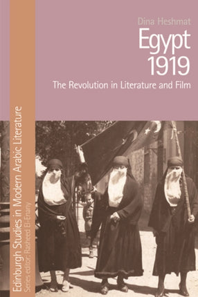 Egypt 1919: The Revolution in Literature and Film