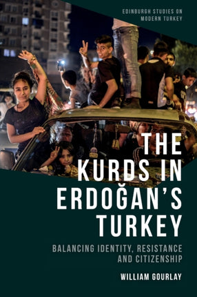 The Kurds in Erdo287ans Turkey