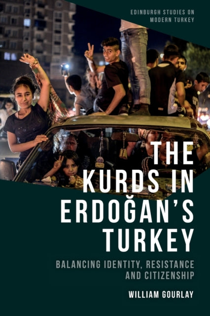 The Kurds in Erdo287ans Turkey