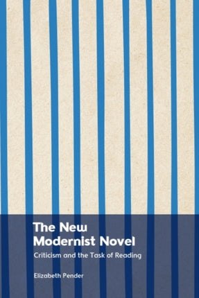 The New Modernist Novel