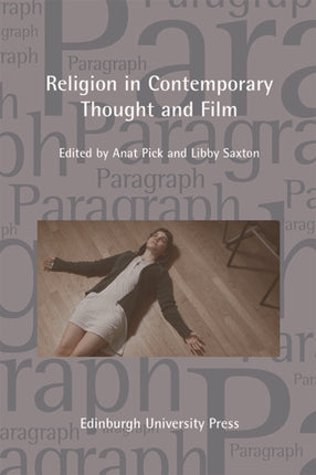 Religion in Contemporary Thought and Cinema: Paragraph, Volume 42, Issue 3