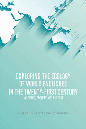 Exploring the Ecology of World Englishes in the
