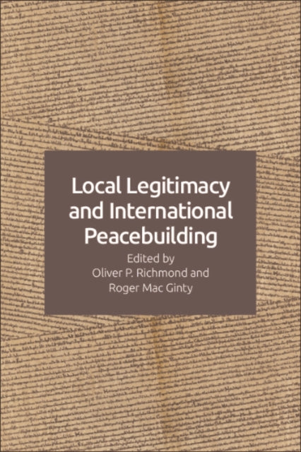 Local Legitimacy and International Peace Intervention