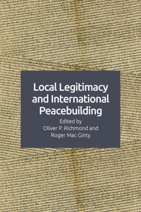 Local Legitimacy and International Peace Intervention