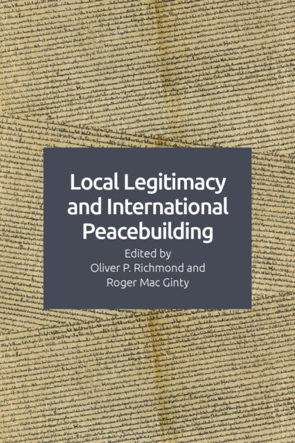 Local Legitimacy and International Peace Intervention