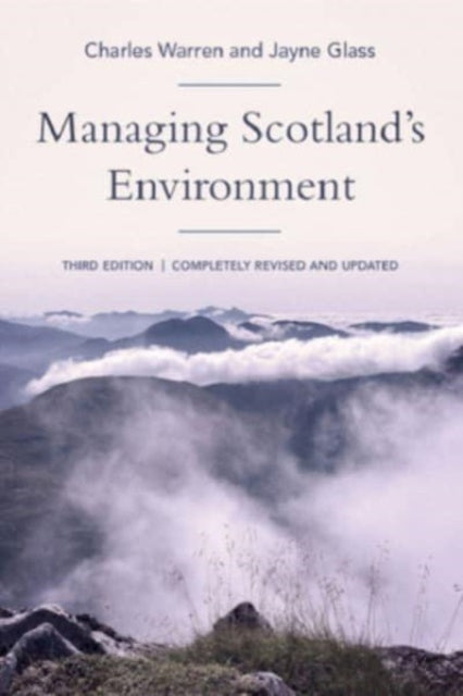 Managing Scotlands Environment