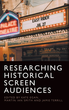 Researching Historical Screen Audiences