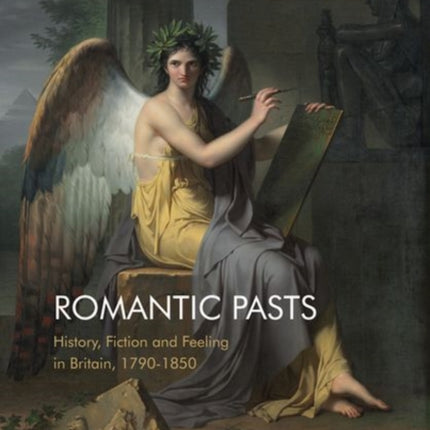 Romantic Pasts