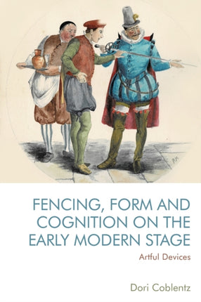 Fencing Form and Cognition on the Early Modern