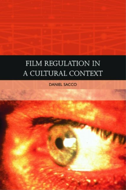 Film Regulation in a Cultural Context