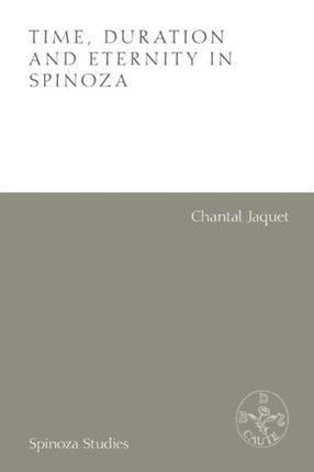 Time, Duration and Eternity in Spinoza