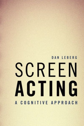 Screen Acting: A Cognitive Approach