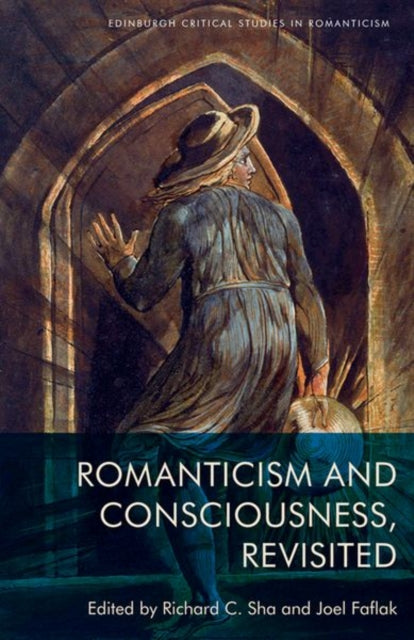 Romanticism and Consciousness, Revisited