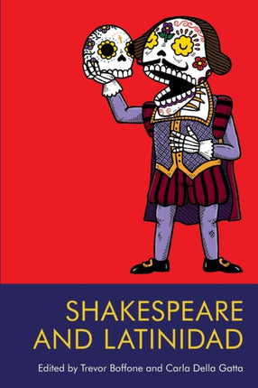 Shakespeare and Latinidad