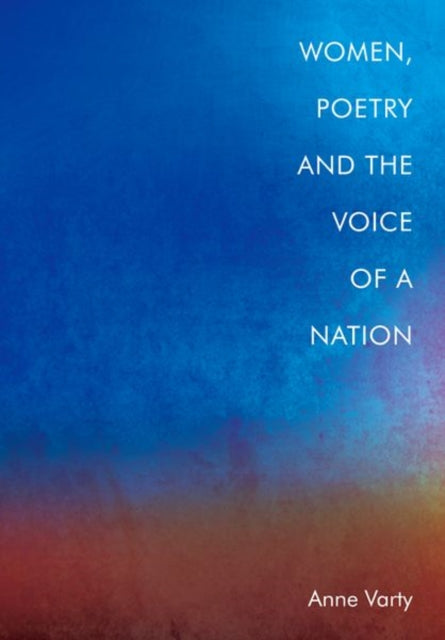 Women Poetry and the Voice of a Nation