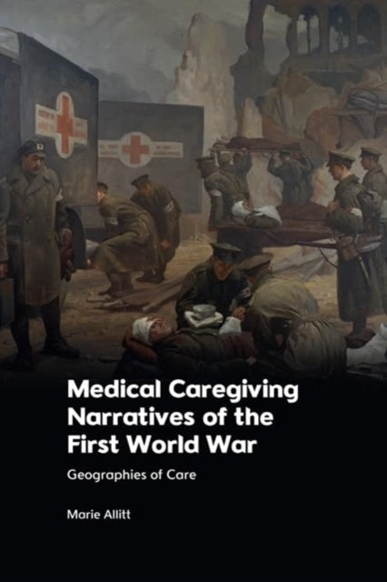 Medical Caregiving Narratives of the First World
