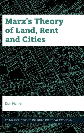 MarxS Theory of Land Rent and Cities