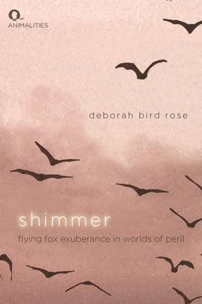 Shimmer: Flying Fox Exuberance in Worlds of Peril