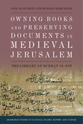 Owning Books and Preserving Documents in Medieval