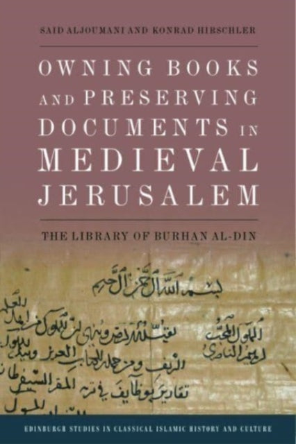 Owning Books and Preserving Documents in Medieval