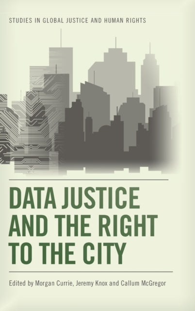 Data Justice and the Right to the City