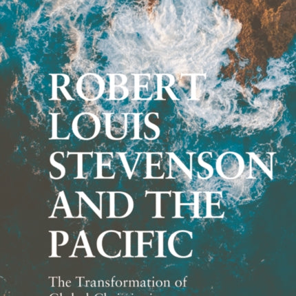 Robert Louis Stevenson and the Pacific