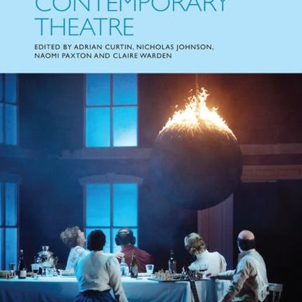 The Edinburgh Companion to Modernism in Contemporary Theatre