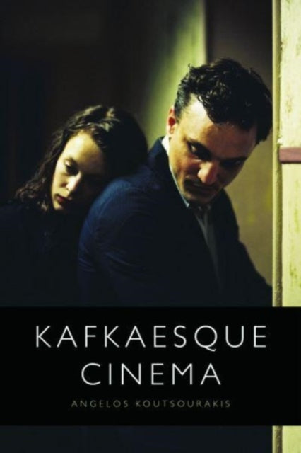 Kafkaesque Cinema