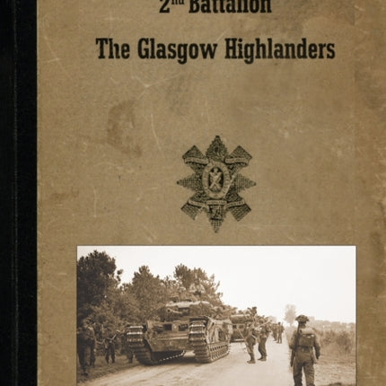 2nd BATTALION GLASGOW HIGHLANDERS
