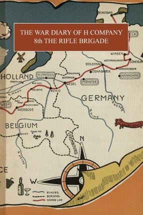 The War Diary of H Company