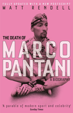 The Death of Marco Pantani: A Biography