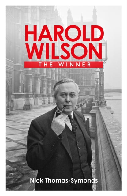 Harold Wilson: The Winner