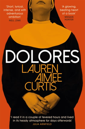 Dolores: From one of Granta’s Best of Young British Novelists