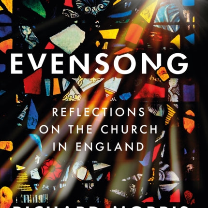 Evensong: Reflections on the Church in England