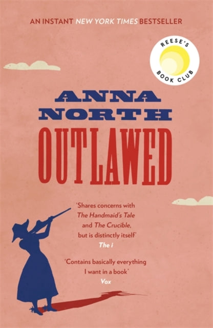 Outlawed: The Reese Witherspoon Book Club Pick