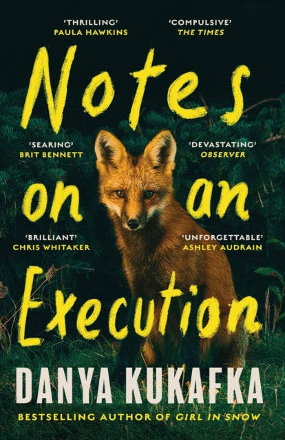 Notes on an Execution: The bestselling thriller that everyone is talking about