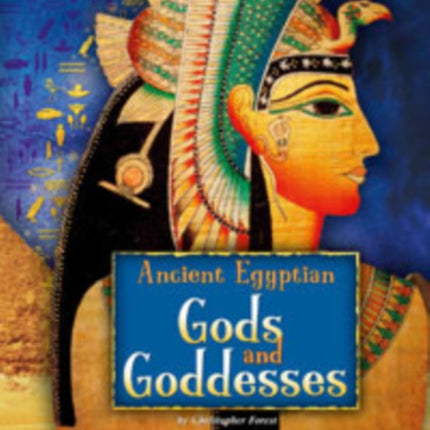 Ancient Egyptian Gods and Goddesses