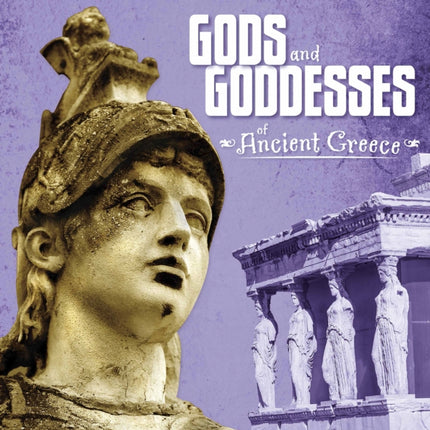 Gods and Goddesses of Ancient Greece