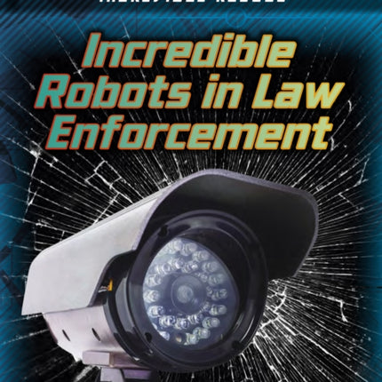 Incredible Robots Incredible Robots in Law