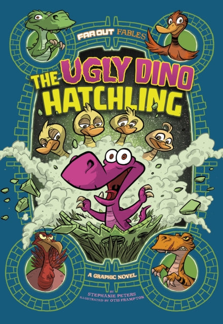 The Ugly Dino Hatchling: A Graphic Novel