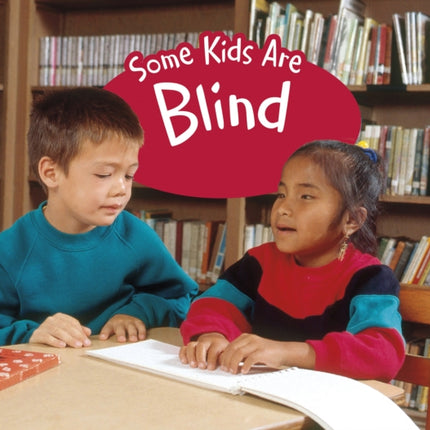 Some Kids Are Blind