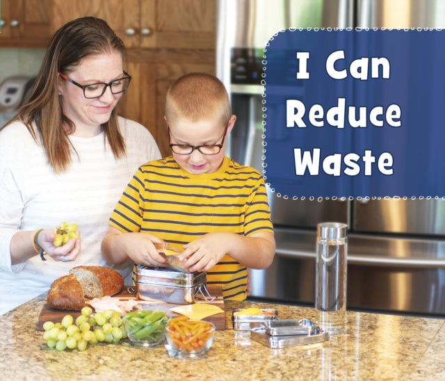 I Can Reduce Waste