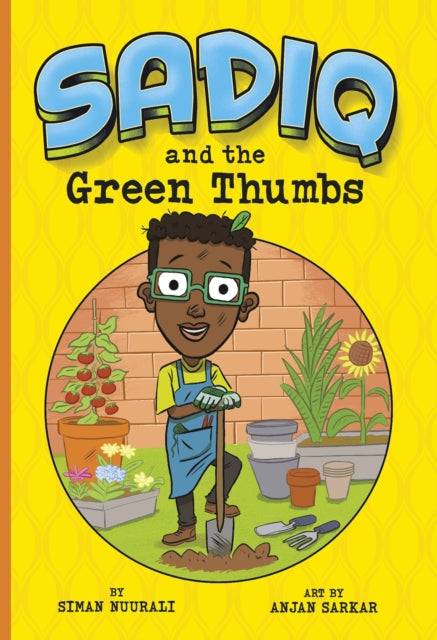 Sadiq and the Green Thumbs