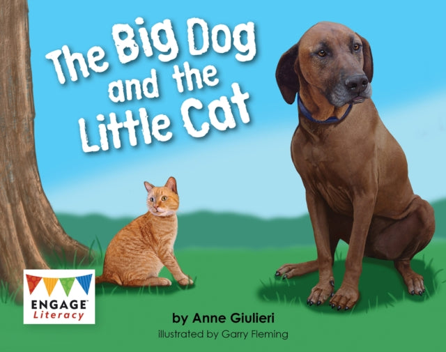 The Big Dog and the Little Cat